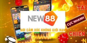 Cách tải app chơi nổ hũ New88