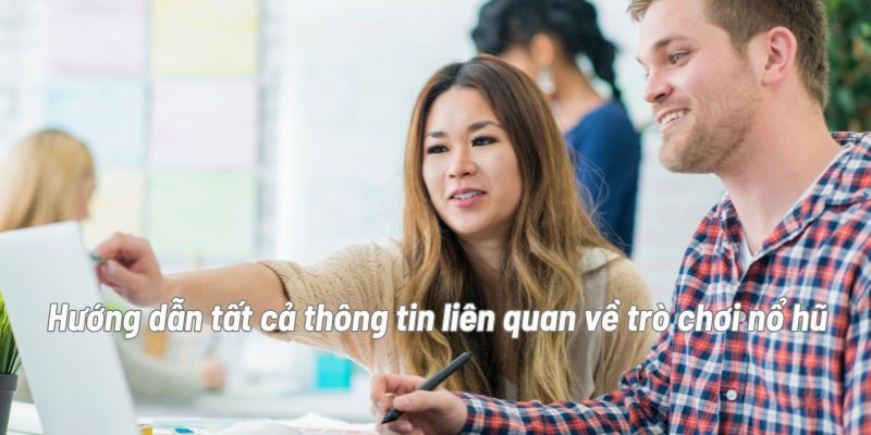 Hướng dẫn tất tần tật về các thông tin cho khách hàng